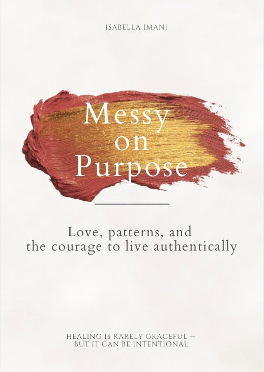 Messy On Purpose