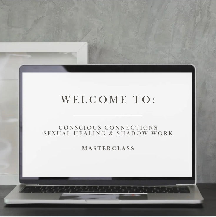 Conscious Connections: Sexual Healing & Shadow Work